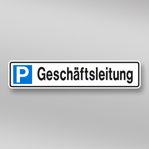 Parkplatzschild 52x11cm Geschäftsleitung P01.003